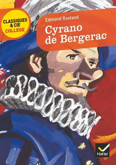 Cyrano de Bergerac (1897) | Edmond Rostand, Claire Gauthier