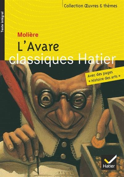 L'avare | Molière, Hélène Potelet