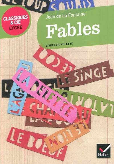 Fables : livres VII, VIII, IX | Jean de La Fontaine, Carine Bouillot