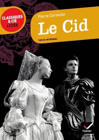 Le Cid (1637) | Pierre Corneille, Marie-Aude de Langenhagen