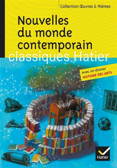 Nouvelles du monde contemporain | Antonio Skarmeta, J.M.G. Le Clézio, Didier Daeninckx, Michel Tournier