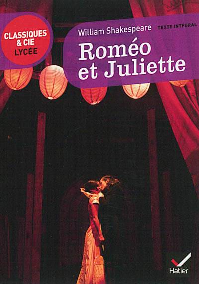 Roméo et Juliette, 1597 | William Shakespeare, Victoire Feuillebois, Victor Bourgy