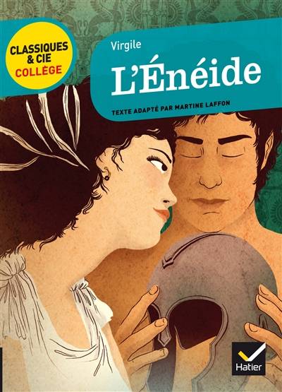 L'Enéide (Ier siècle av. J.-C.) | Virgile, Martine Laffon, Nora Nadifi