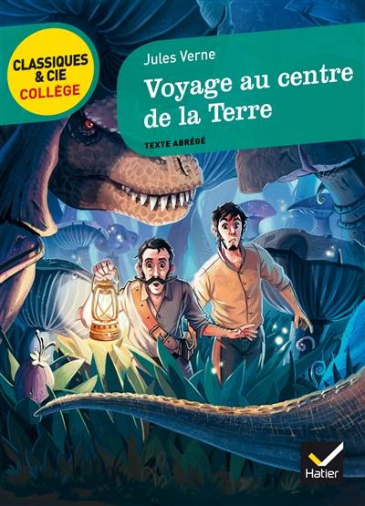 Voyage au centre de la Terre (1864) : texte abrégé | Jules Verne, Eric Sala