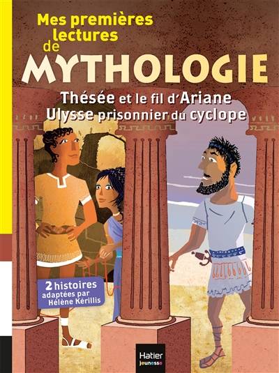 Mes premières lectures de mythologie | Helene Kerillis, Homere, Gregoire Vallancien