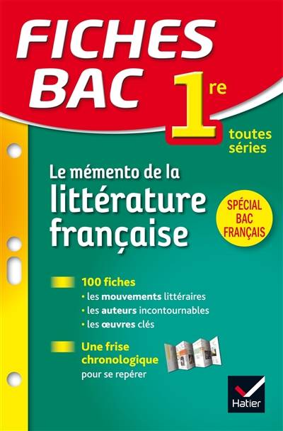 Le mémento de la littérature française 1re toutes séries | Hélène Potelet