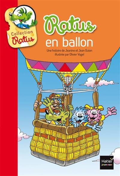 Ratus en ballon | Jeanine Guion, Jean Guion, Olivier Vogel