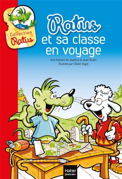 Ratus et sa classe en voyage | Jeanine Guion, Jean Guion, Olivier Vogel