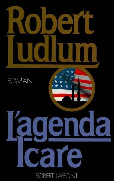 L'Agenda Icare | Robert Ludlum, Patrick Berthon