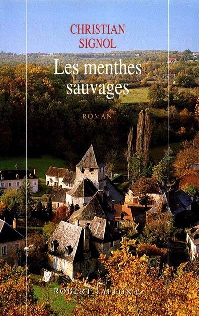 Les menthes sauvages | Christian Signol