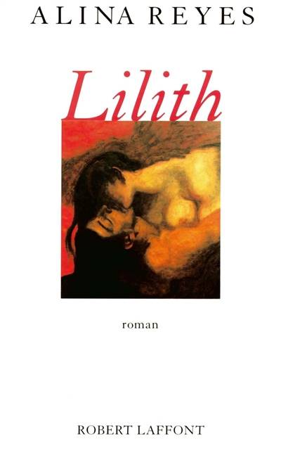 Lilith | Alina Reyes