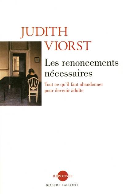 Les renoncements nécessaires | Judith Viorst, Hélène Collon