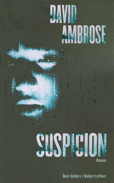 Suspicion | David Ambrose, Daphné Bernard