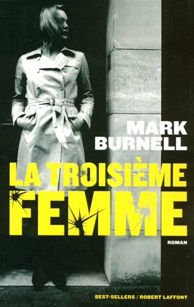 La troisième femme | Mark Burnell, Michèle Garène