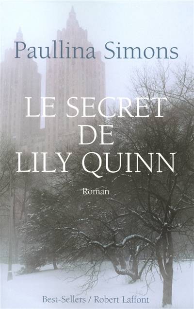 Le secret de Lily Quinn | Paullina Simons, Christine Bouchareine