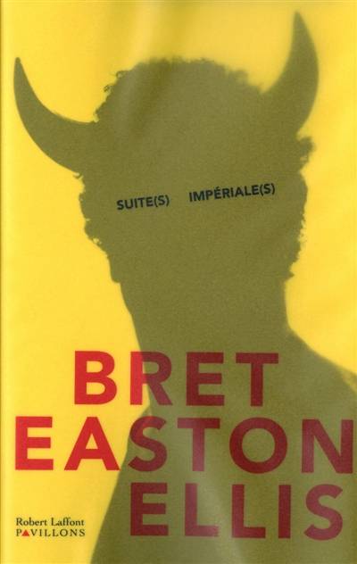 Suite(s) impériale(s) | Bret Easton Ellis, Pierre Guglielmina