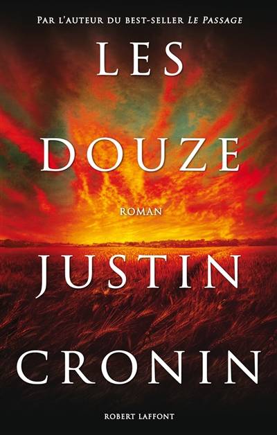 Les Douze | Justin Cronin, Dominique Haas