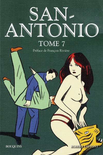 San-Antonio. Vol. 7 | San-Antonio, Francois Riviere