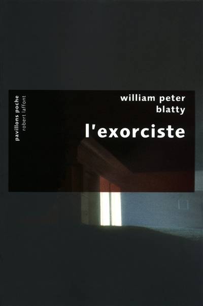 L'exorciste | William Peter Blatty, Jacqueline Remillet