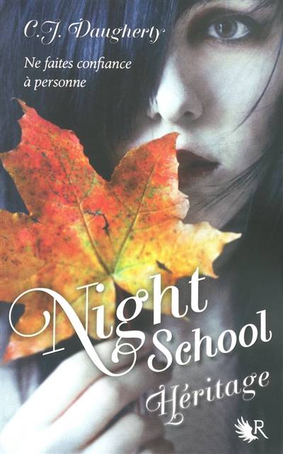 Night school. Vol. 2. Héritage | Christi Daugherty