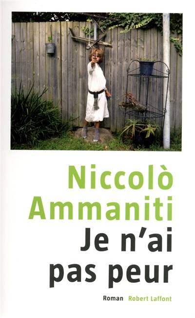 Je n'ai pas peur | Niccolo Ammaniti, Myriem Bouzaher