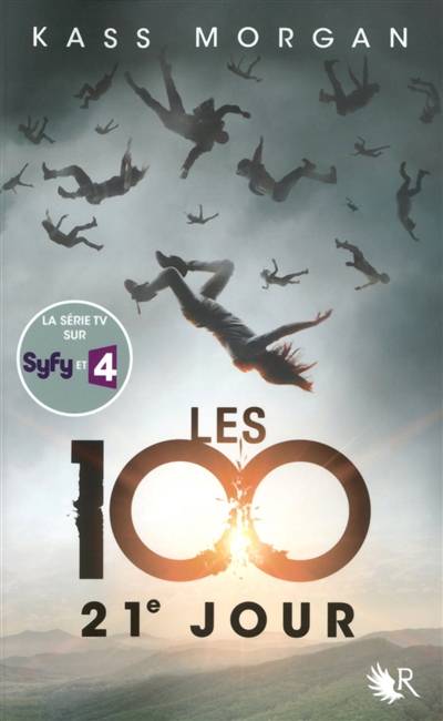 Les 100. Vol. 2. 21e jour | Kass Morgan, Fabien Le Roy