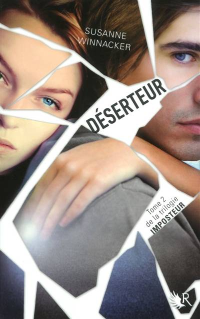 Imposteur. Vol. 2. Déserteur | Susanne Winnacker