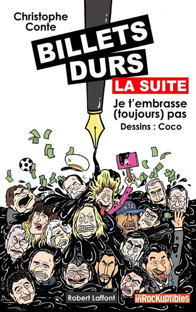 Billets durs, la suite : je t'embrasse (toujours) pas | Christophe Conte, Coco