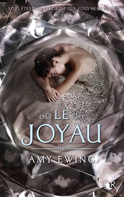 Le Joyau. Vol. 1 | Amy Ewing, Cécile Ardilly