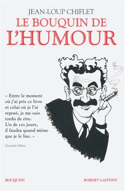 Le bouquin de l'humour. Sky my husband ! Ciel mon mari ! | Jean-Loup Chiflet