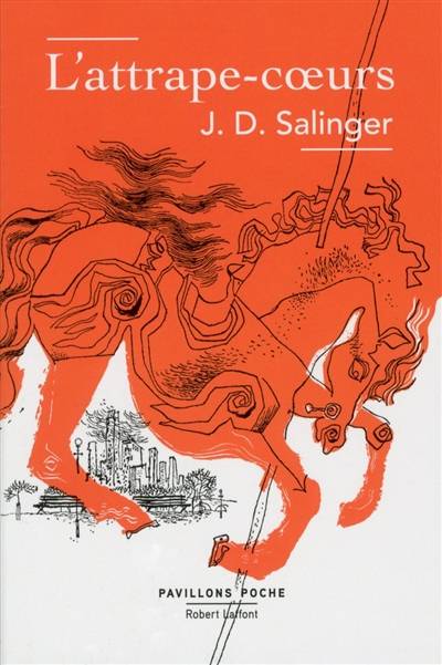 L'attrape-coeurs | Jerome David Salinger, Annie Saumont