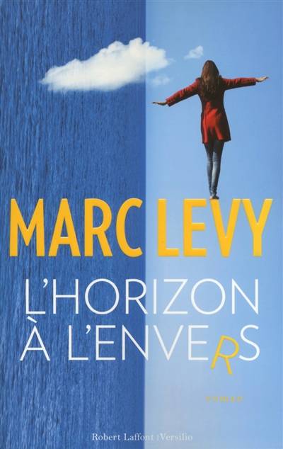 L'horizon à l’envers | Marc Levy