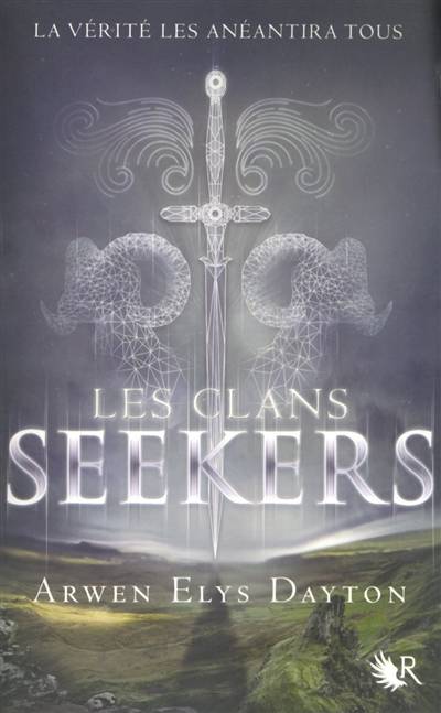 Les clans Seekers. Vol. 1 | Arwen Elys Dayton, Magali Duez