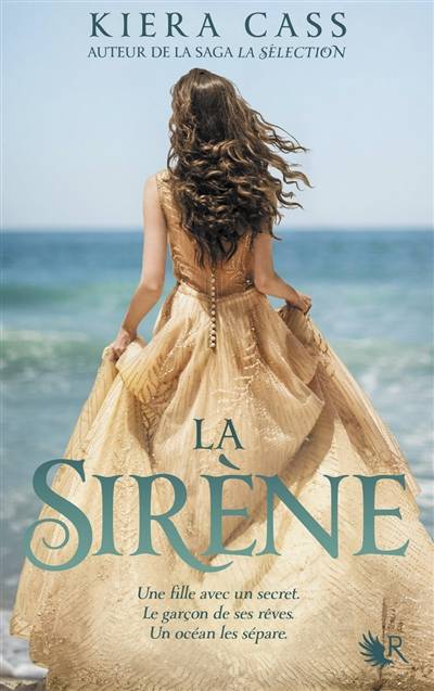 La sirène | Kiera Cass, Madeleine Nasalik