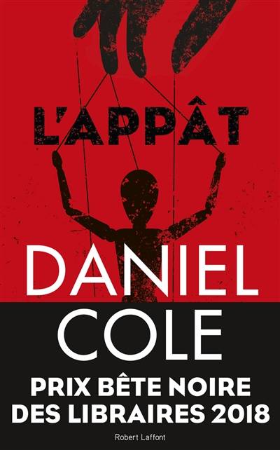 L'appât | Daniel Cole, Natalie Beunat