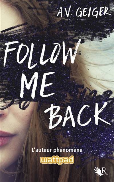 Follow me back | A.V. Geiger