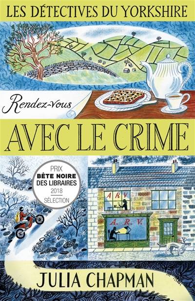 Une enquête de Samson et Delilah, les détectives du Yorkshire. Vol. 1. Rendez-vous avec le crime | Julia Chapman, Dominique Haas