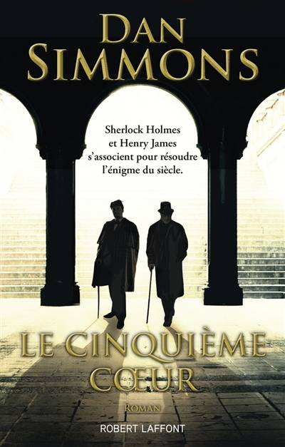 Le cinquième coeur | Dan Simmons, Cécile Arnaud