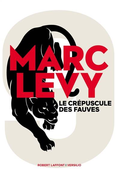 9. Vol. 2. Le crépuscule des fauves | Marc Levy, Pauline Levêque