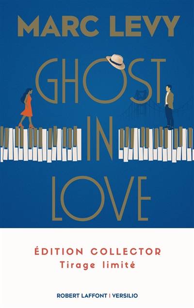 Ghost in love | Marc Levy, Pauline Levêque