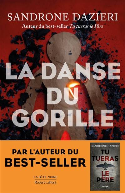 La danse du gorille | Sandrone Dazieri, Delphine Gachet