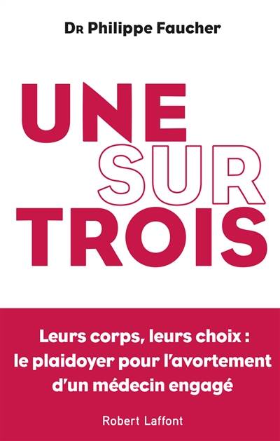 Une sur trois | Philippe Faucher