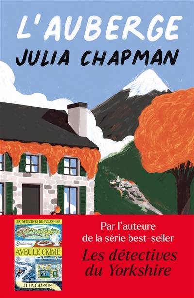 Les chroniques de Fogas. L'auberge | Julia Chapman, Dominique Haas, Stéphanie Leigniel