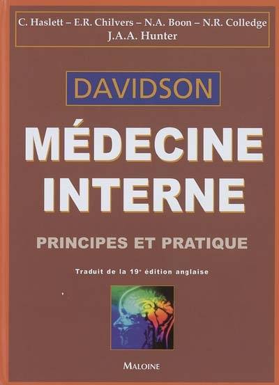 Médecine interne : principes et pratique | Stanley Davidson, Christopher Haslett, Roger Perelman, Serge Perelman