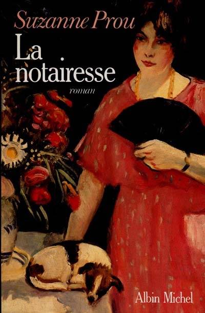 La Notairesse | Suzanne Prou