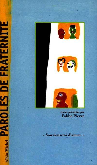 Paroles de fraternité | Michel Piquemal, Abbé Pierre