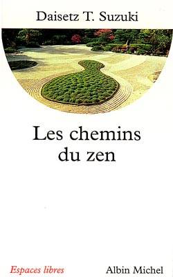 Les chemins du zen | Daisetsu Suzuki, Vincent Bardet