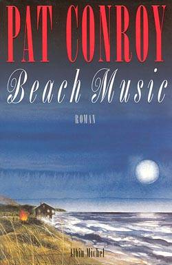 Beach music | Pat Conroy, Françoise Cartano