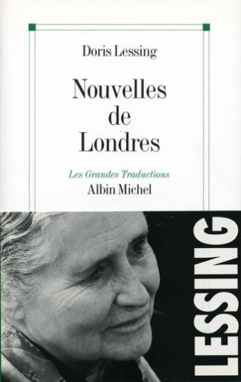 Nouvelles de Londres | Doris Lessing, Anne Rabinovitch