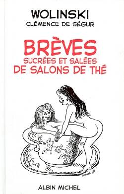 Brèves sucrées salées de salon de thé | Clémence de Turqueim, Georges Wolinski, Georges Wolinski